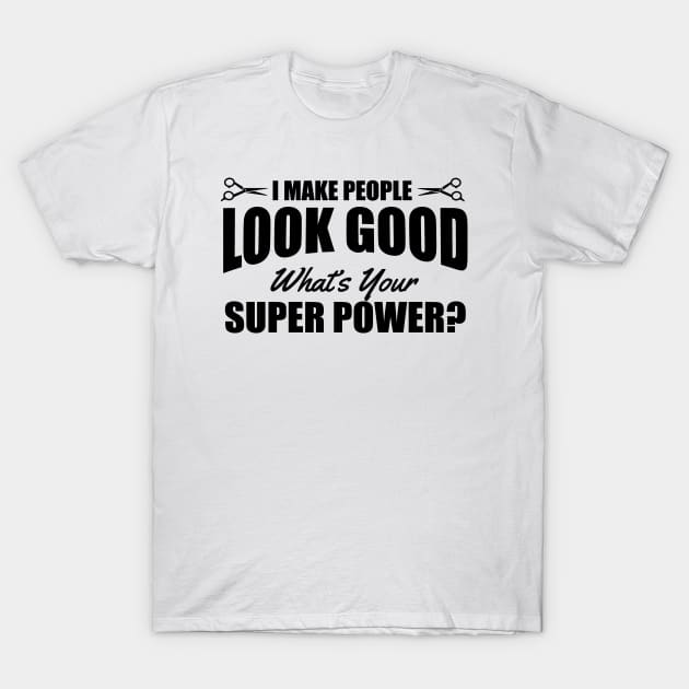 I make people look good (black) T-Shirt by nektarinchen